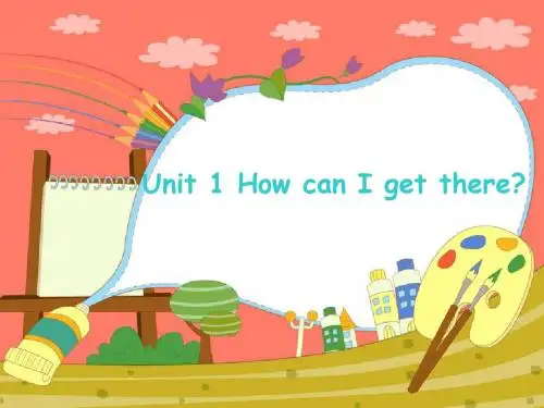 人教版(PEP)六年级英语上册Unit 1 How can I get there-课件
