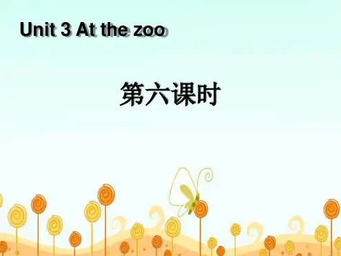 Unit3Atthezoo第六课时