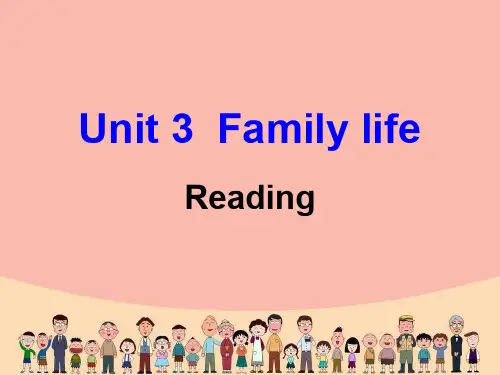 Unit 3 Family life    (九年级英语精品课件)