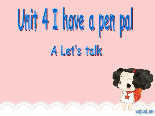 新版PEP 六年级上册第四单元 U4 A let's talk