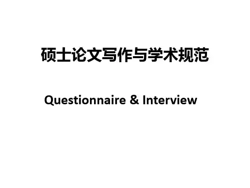 Questionnaire & Interview