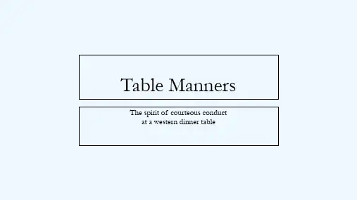 Table manners餐桌礼仪 PPT