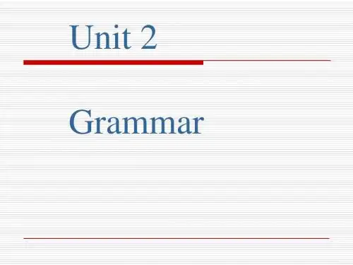 Grammar-牛津新教材unit2