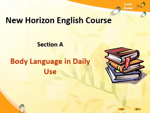 大专英语教材Unit 8-Section A教学ppt