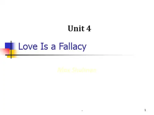 高级英语完整 Love is a Fallacyppt课件
