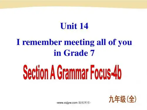 Unit 14 I remember meeting  Section A 1a-4b(92张PPT)