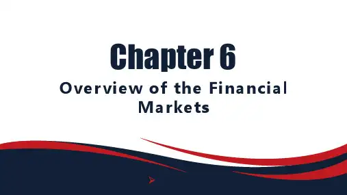 新编金融英语教程 Chapter6 Financial Markets