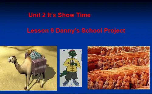 冀教版七年级下册英语课件:Unit 2 Lesson 9 Danny's School Project (共25页)