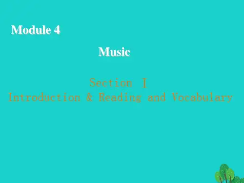 高中英语 Module 4 Music Section 1 Introduction