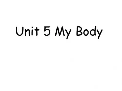 广东版开心学英语四年级上册Unit 5 My Body 课件