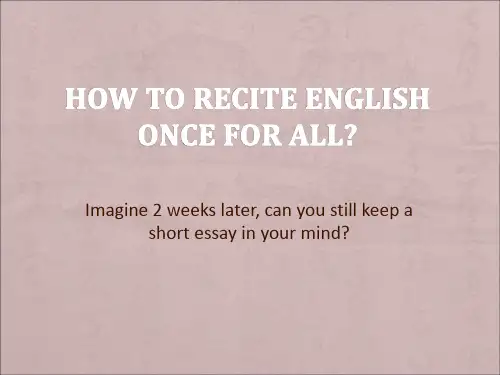 HowtoreciteEnglishonceforall