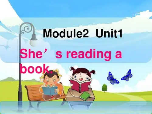M2U1 She'sreading a book上课