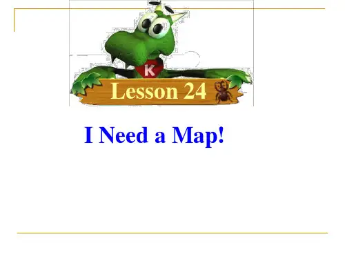 Lesson 24 I need a map