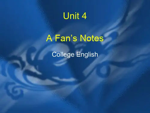 大学英语精读第三册教案四单Unit4 a fan's notes.ppt