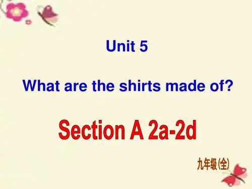 九年级英语全册 Unit 5 What are the shirts made of Section A 2课件 (新版)人教新目标版
