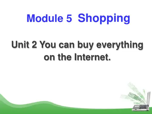 《You can buy everything on the Internet》Shopping 课