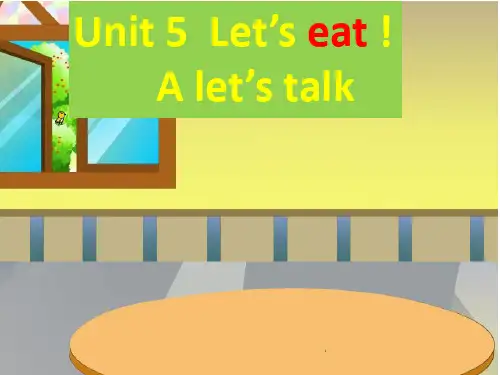 人教版PEP三年级英语上册Unit 5 Let’s eat ! A let’s talk课件