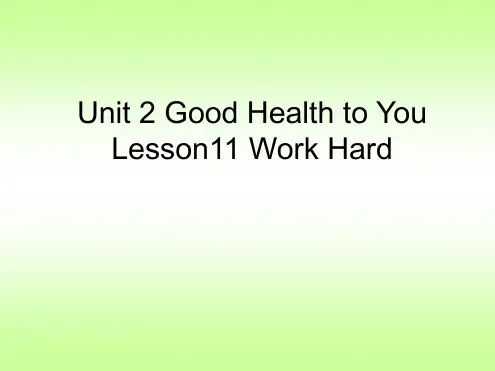 六年级下册英语课件 Unit 2 Good Health to You Lesson 11 Work