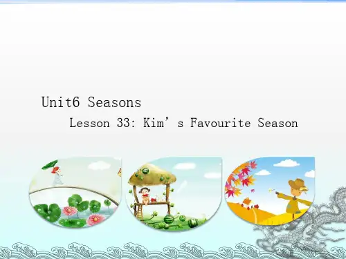 七年级英语下册 Unit 6 Seasons Lesson 33 Kim's Favourite S