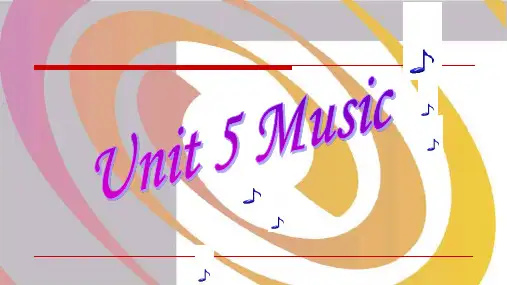 人教版高中英语Book2 Unit 5 music reading 公开课教学课件 (共22张PPT).ppt