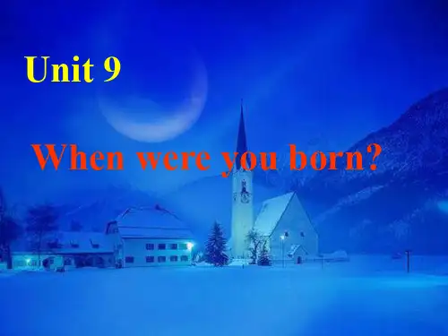 When-was-he-born课件4