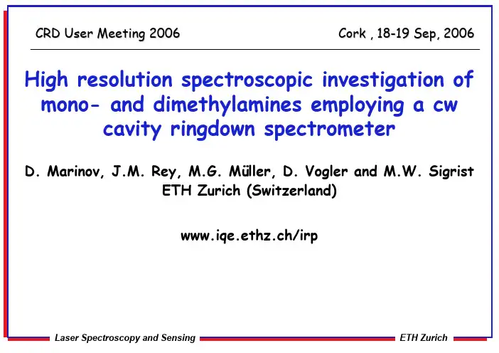 High resolution spectroscopic investigation of mono and dimethylamines employing a cw CRDS