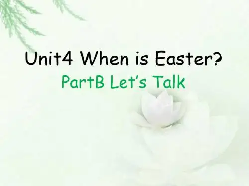 人教PEP版英语五下Unit 4《When is Easter》(Part B)课件