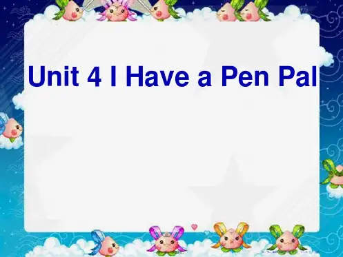 《Unit4 I Have a Pen Pal》第一课时PPT课件