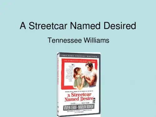 A Streetcar Named Desired