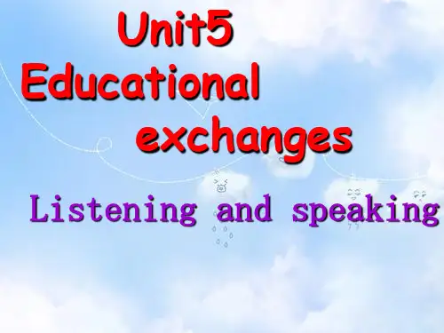 牛津深圳版八年级英语上册 Unit 5 Educational exchanges Listening and speaking课件
