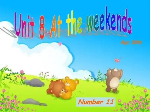 5B unit8 At the weekends 公开课课件