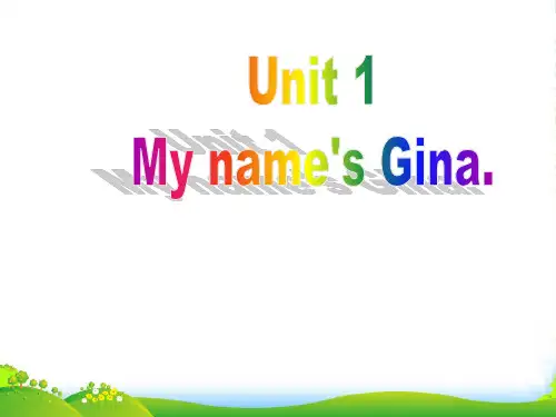 七年级英语上 Unit 1 My name is Gina Section A课2 ()人教目标