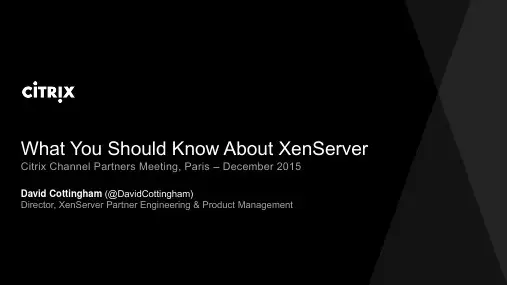 XenSErver 6.5 SP1最详细介绍文档与XenServer发展路线