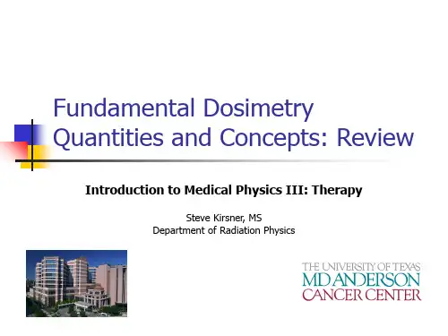 Fundamental Dosimetry Quantities and Concepts Review基本剂量学量与概念的回顾