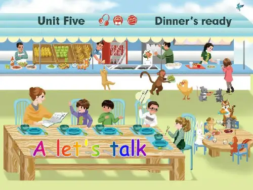 人教版PEP英语四年级上册Unit5 Dinner's readyA lets talk课件等
