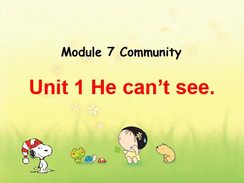 五年级上册英语课件-M7U1 He can't-see ｜外研版(三起)     (共11张PPT)