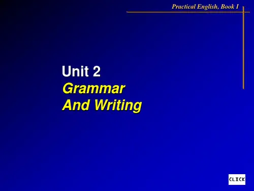 Unit 2 Grammar and Writing
