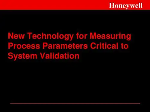 21CFR Part 11 New Technology for Measuring Process Parameters 21CFR 11新技术用于测量过程参数 19页PPT