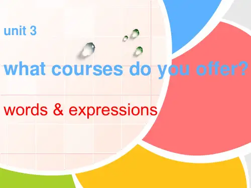 unit 3what courses do you offer