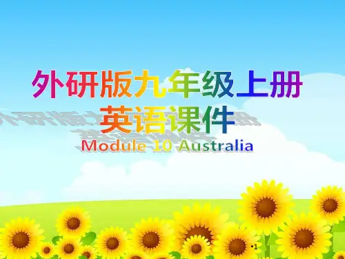 外研版九年级上册英语 Module 10 Australia课件
