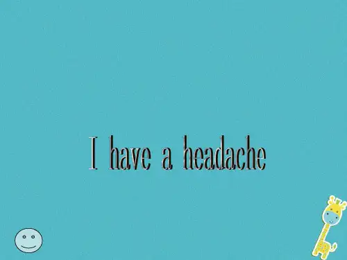 五年级下册英语课件Unit7IHaveaHeadache陕旅14