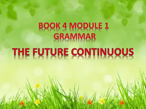 外研版英语必修四Module 1 Life in the future   Grammar (共17张PPT)