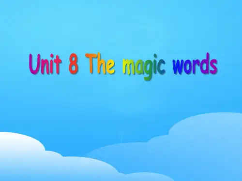 《The magic words》PPT【优秀课件】