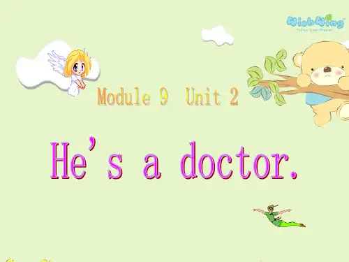 第一册M9U2 He's a doctor.课件