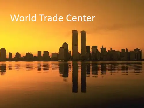 美国世贸大厦-英文介绍World Trade Center