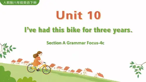 Unit 10 Section A Grammar Focus-4c(人教版英语八年级下册精品)