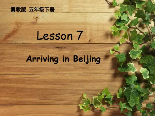 Lesson 7 Arriving in Beijing