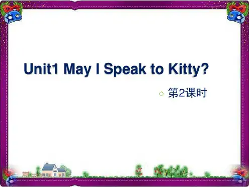 6年级英语六年级下册:Unit1MayISpeaktoKitty第2课时大赛获奖课件【陕旅版】
