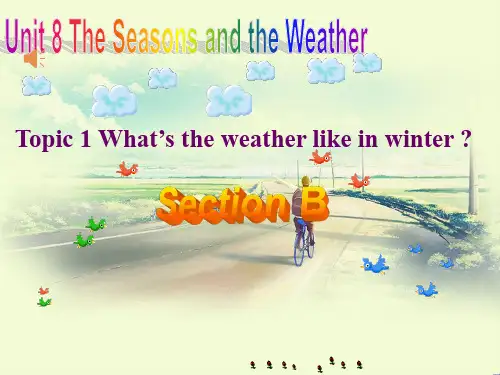 最新仁爱版七年级英语下册Unit8Topic1Howistheweatherinwinter优质课件