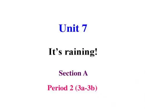 最新人教版英语七年级下册《Unit7 It's raining SectionA 3a-3b》ppt课件